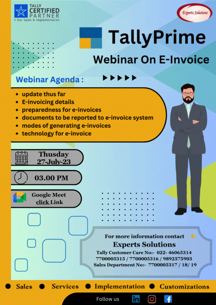 E-Invoice Webinar                                                                                  DATE: 27-JULY-2023                                                          TIME: 3:00PM-4:00PM